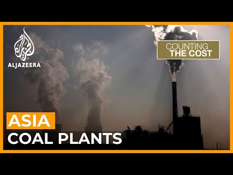 Why plans to buy Asia&#039;s coal plants will benefit Wall Street | Counting the Cost