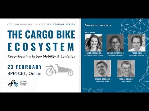 CIE Webinar The Cargo Bike Ecosystem – Reconfiguring Urban Mobility &amp; Logistics