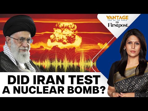 Was Iran’s Earthquake a Nuclear Test? Suspicions Amid Rising Tensions | Vantage with Palki Sharma