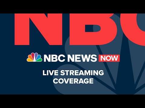 Watch NBC News NOW Live - July 13