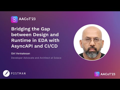 Bridging the Gap between Design and Runtime in EDA with AsyncAPI and CI/CD - Giri Venkatesan