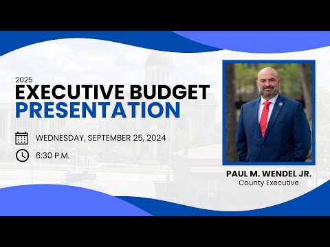 2025 Budget Presentation &amp; Full Legislative Meeting