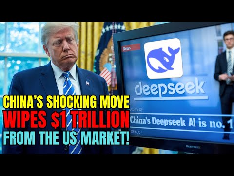 China Just Shook the US Economy – $1 Trillion Gone in a Flash! Electric Vehicles, Deepseek &amp; Trade