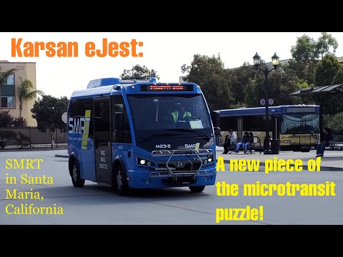 Karsan eJest - Santa Maria, CA&#039;s New Microtransit Contender!