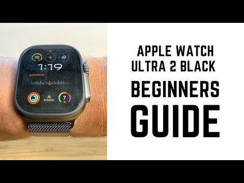 Apple Watch Ultra 2 Black Titanium - Complete Beginners Guide