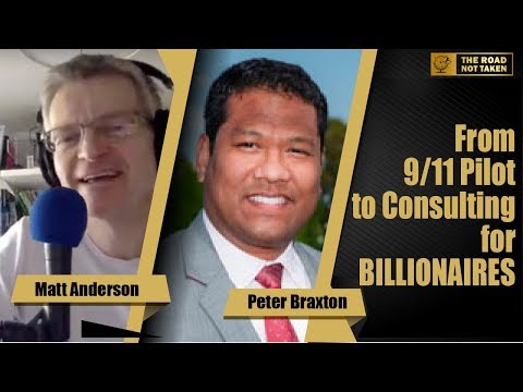 Peter Braxton: From 9/11 Pilot to Consulting for BILLIONAIRES