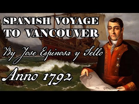 A Spanish Voyage to Vancouver in 1792: The Memoir of Jose Espinosa y Tello