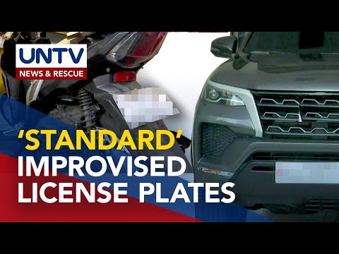 LTO clarifies standards for temporary, improvised license plates