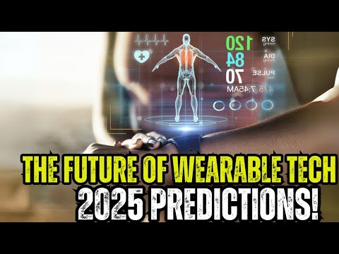 The Future of Wearable Tech 2025 Predictions! #technology #wearabletech