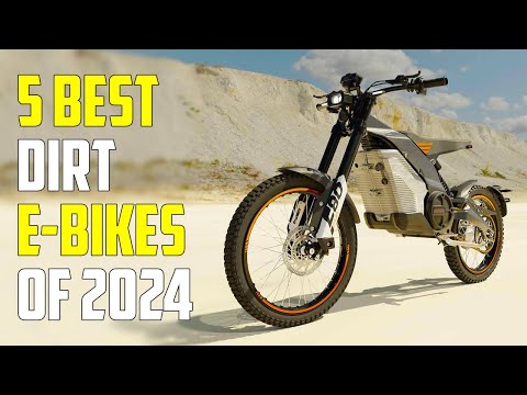 5 Best Electric Dirt Bikes 2024 | Best Dirt Bike 2024