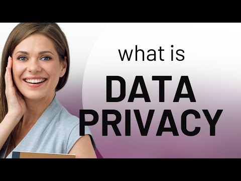 Understanding Data Privacy: A Key Concept in the Digital Age