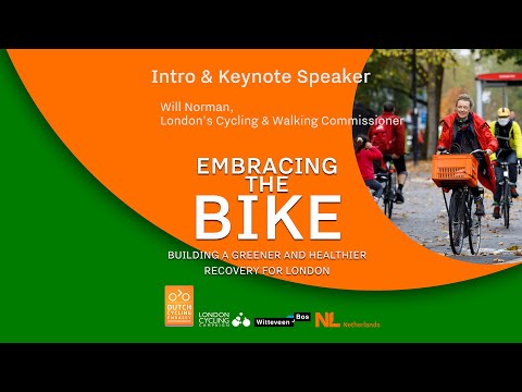 LCCxDutch Embassy Webinar- Embracing the bike - building a greener and healthier recovery for London