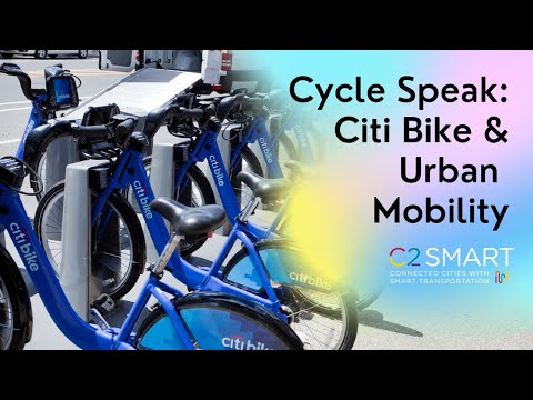 Cycle Speak with Laura Fox: Citi Bike &amp; Urban Mobility