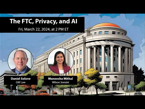 Webinar The FTC Privacy and AI