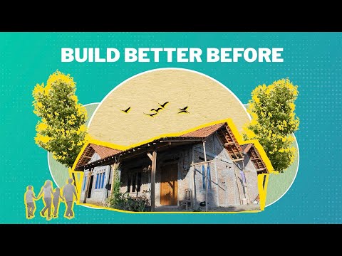 Build Better Before, Save Lives After: Making Housing Resilient Before Disaster Strikes