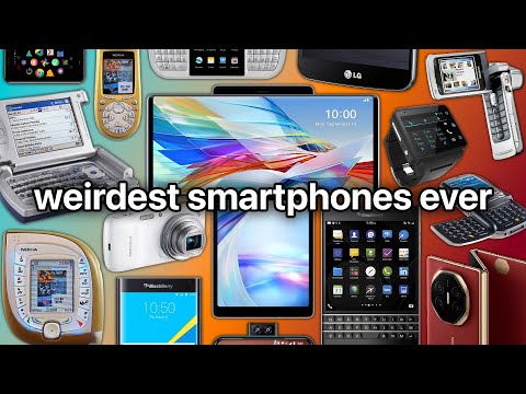 Top 25 Weirdest Smartphones Ever Made