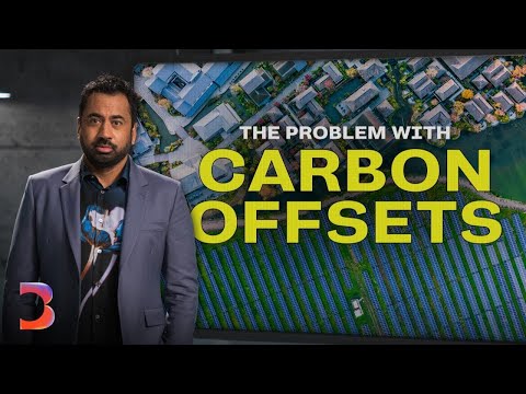 The Big Problem With Carbon Offsets