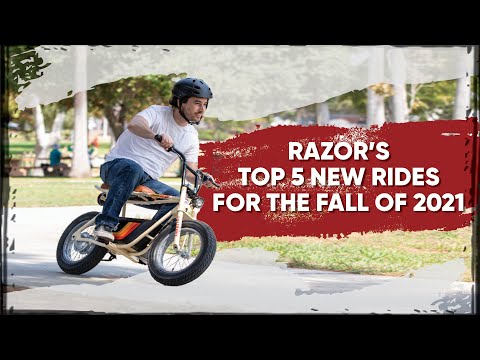 Razor&#039;s Top Five New Rides For The Fall Of 2021