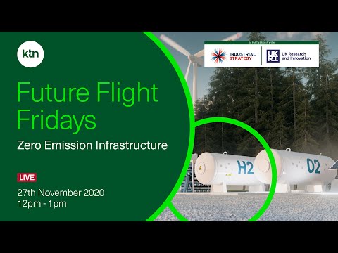 Future Flight Fridays: Zero Emission Infrastructure