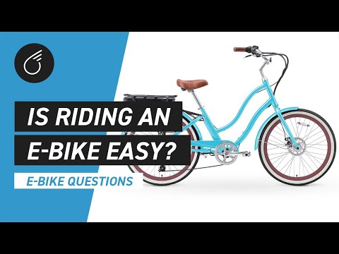 Is Riding an Electric Bike Easy | E-Bike Questions