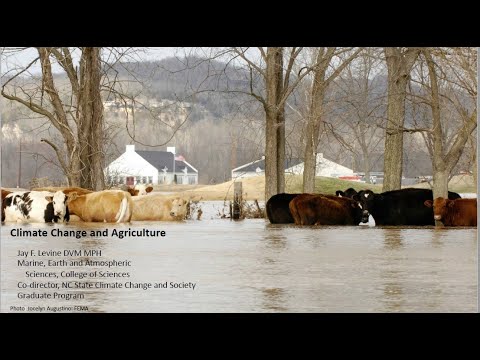 Climate Change and Agriculture (CE Webinar May 5, 2021)