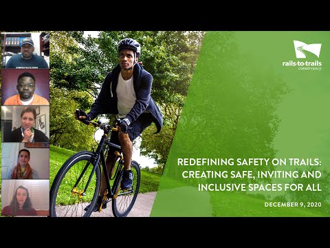 Redefining Safety on Trails: Creating Safe, Inviting and Inclusive Spaces for All Webinar