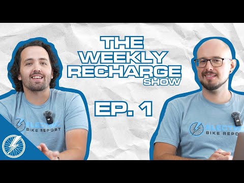 Why Do Some E-Bikes Cost So Much? | The Weekly Recharge - Episode 1