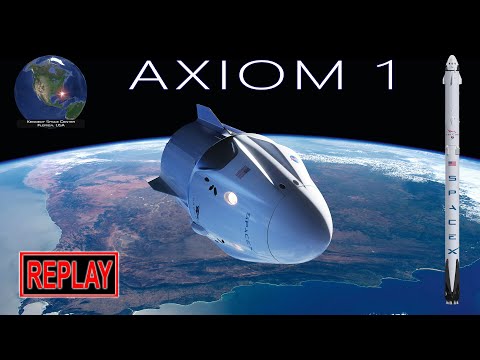 REPLAY [4K]: SpaceX Axiom 1 launch - 1st private flight to ISS! (8 Apr 2022)