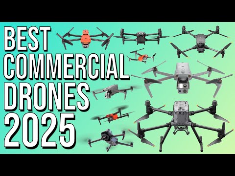 BEST COMMERCIAL DRONE 2025 - PROFESSIONAL ENTERPRISE DRONES 2025 - BUSINESS/INSPECTION/SEARCH/RESCUE